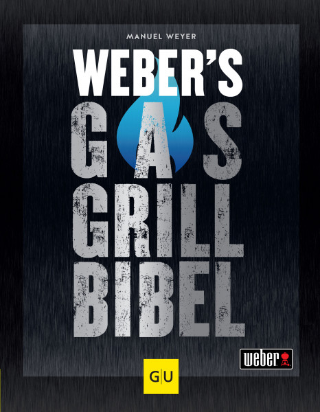 WEBER Grillbuch Weber's Gasgrillbibel
