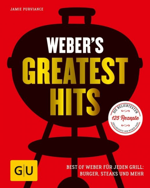 Weber Grillbuch Greatest Hits